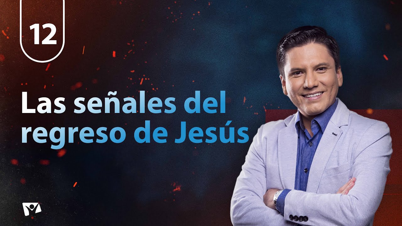 Biblia Fácil - Pr.Joel Flores - Serie: “Yo Creo” - Tema 12: Las señales del regreso de Jesús