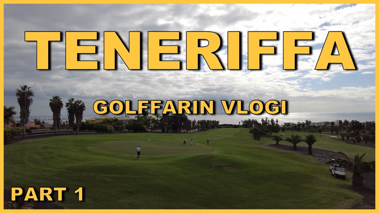 TENERIFFA VLOG - PART 1