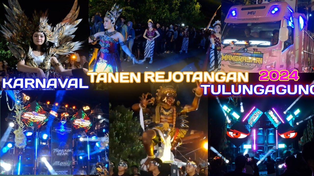 FULL PESERTA KARNAVAL TANEN REJOTANGAN TULUNGAGUNG 2024
