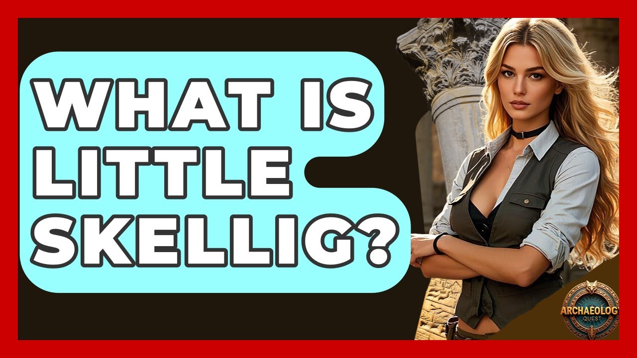 What Is Little Skellig? - Archaeology Quest