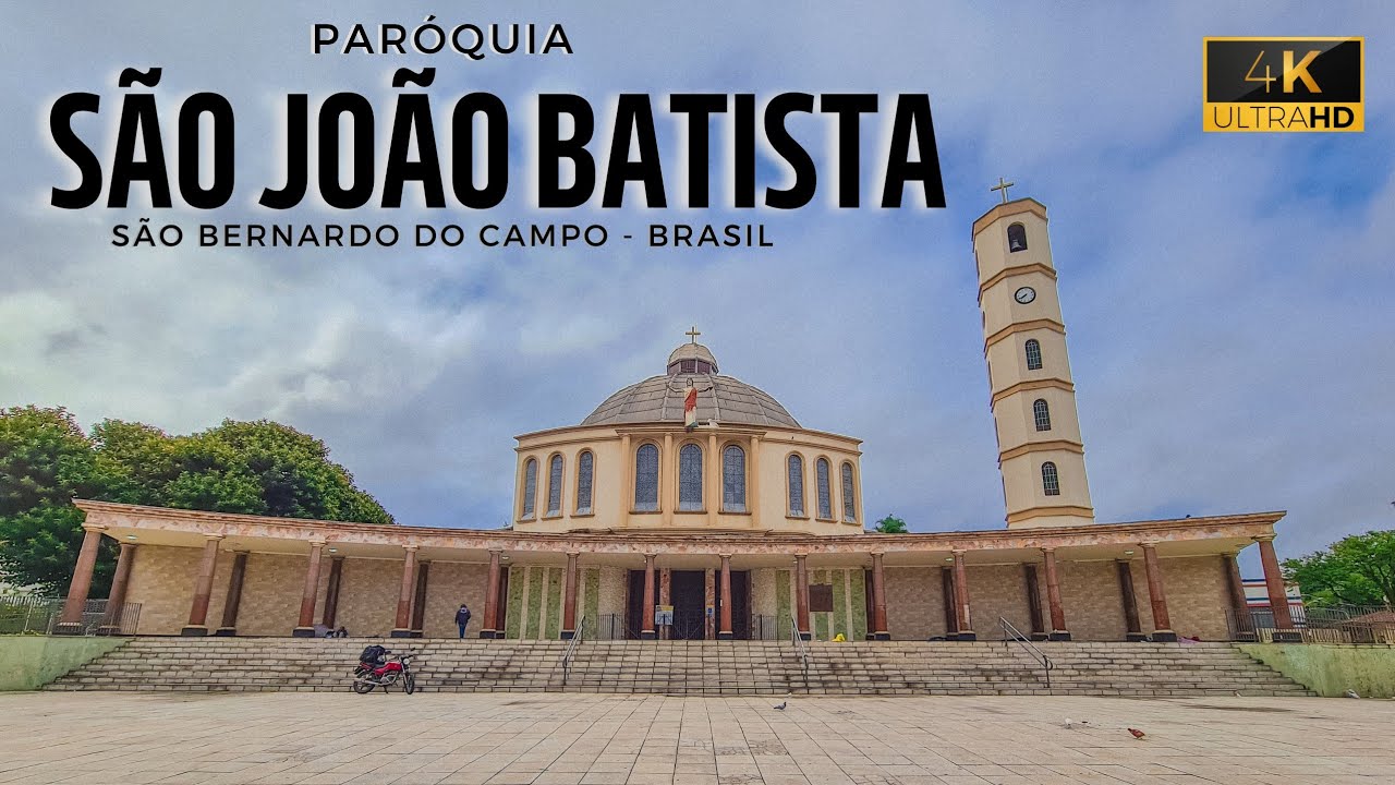 PARÓQUIA SÃO JOÃO BATISTA - RUDGE RAMOS - SBC - WALKING TOUR