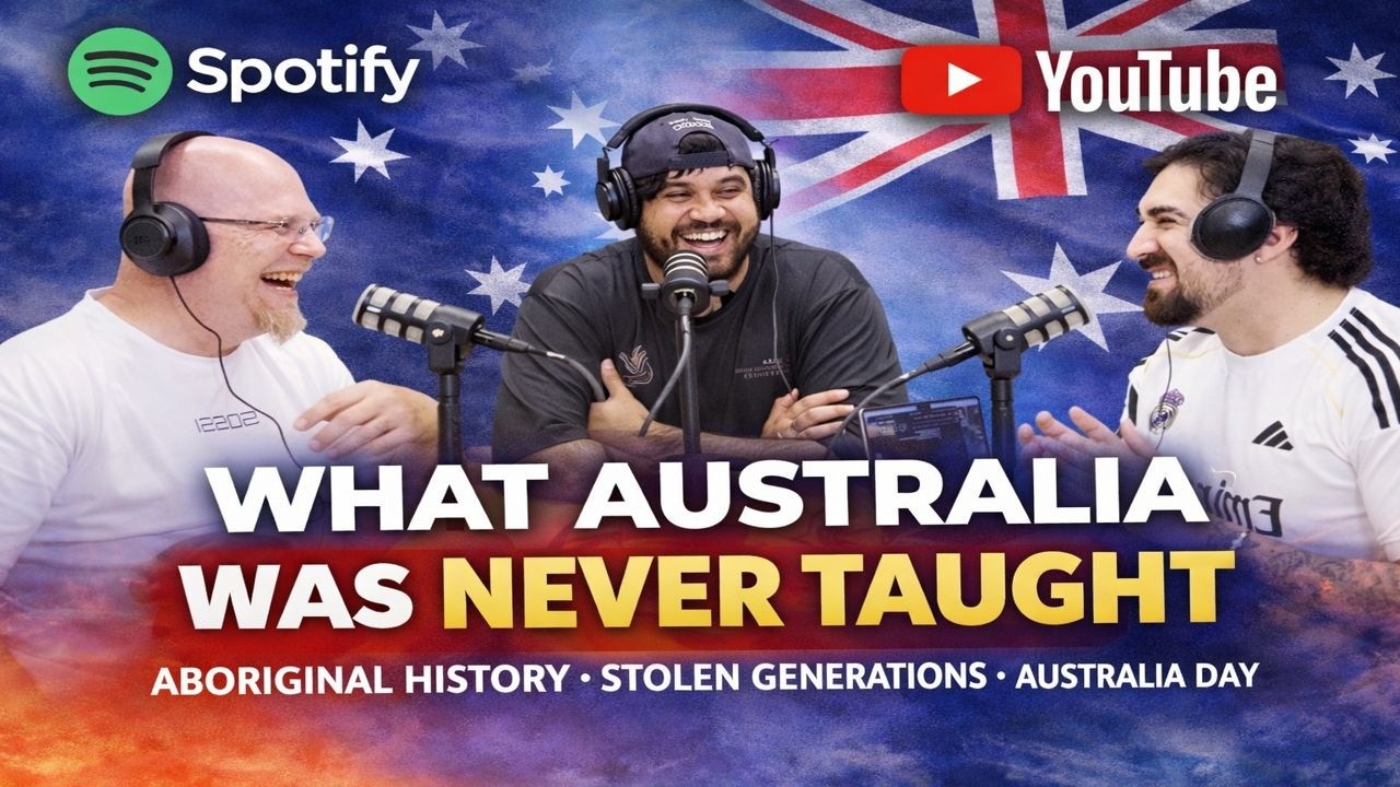 Episode 10, What Australia Was Never Taught | Aboriginal History, Stolen Generations & Australia Day