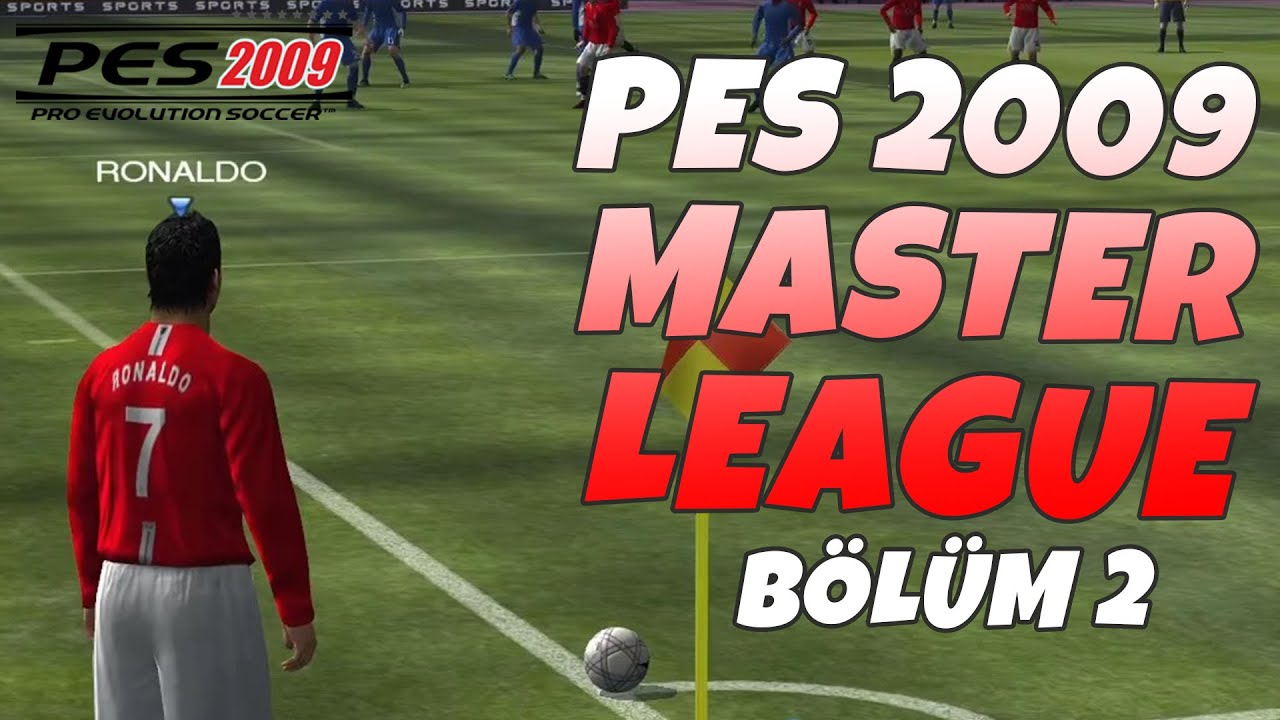 ŞAMPİYONLUK İSTİYORUZ!!! PES 2009 MASTER LEAGUE 2. BÖLÜM | PES 9 Türkçe Oynanış ( Kariyer Modu )