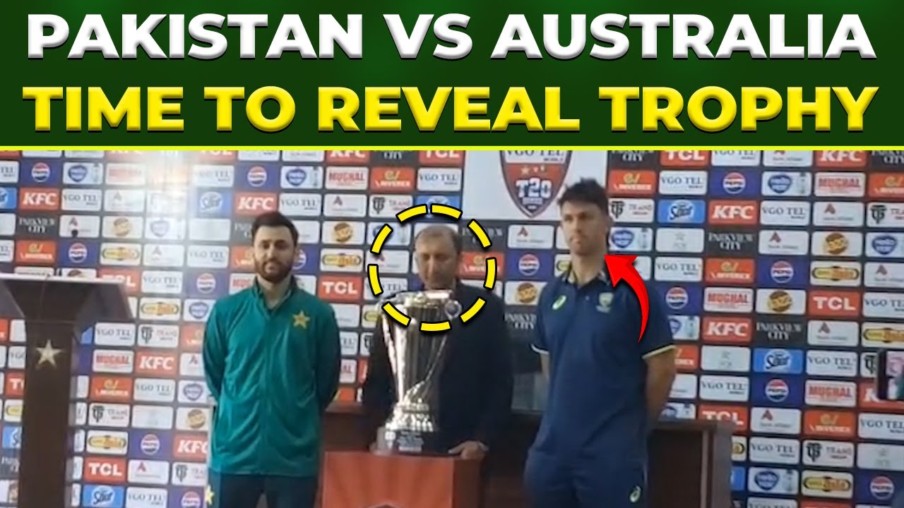 Pakistan Vs Australia | Trophy Reveal | Salman Ali Agha & Mitchel Marsh