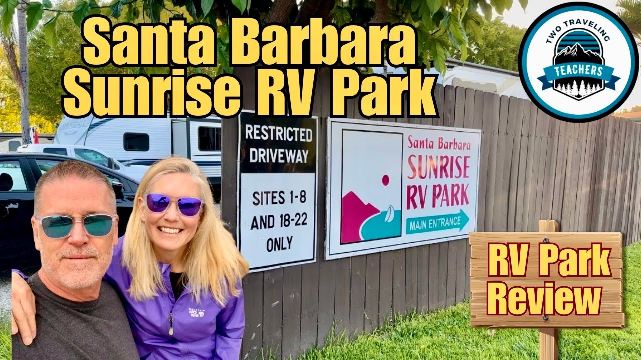 Urban RV Park in a Great Location: Santa Barbara RV Park Review