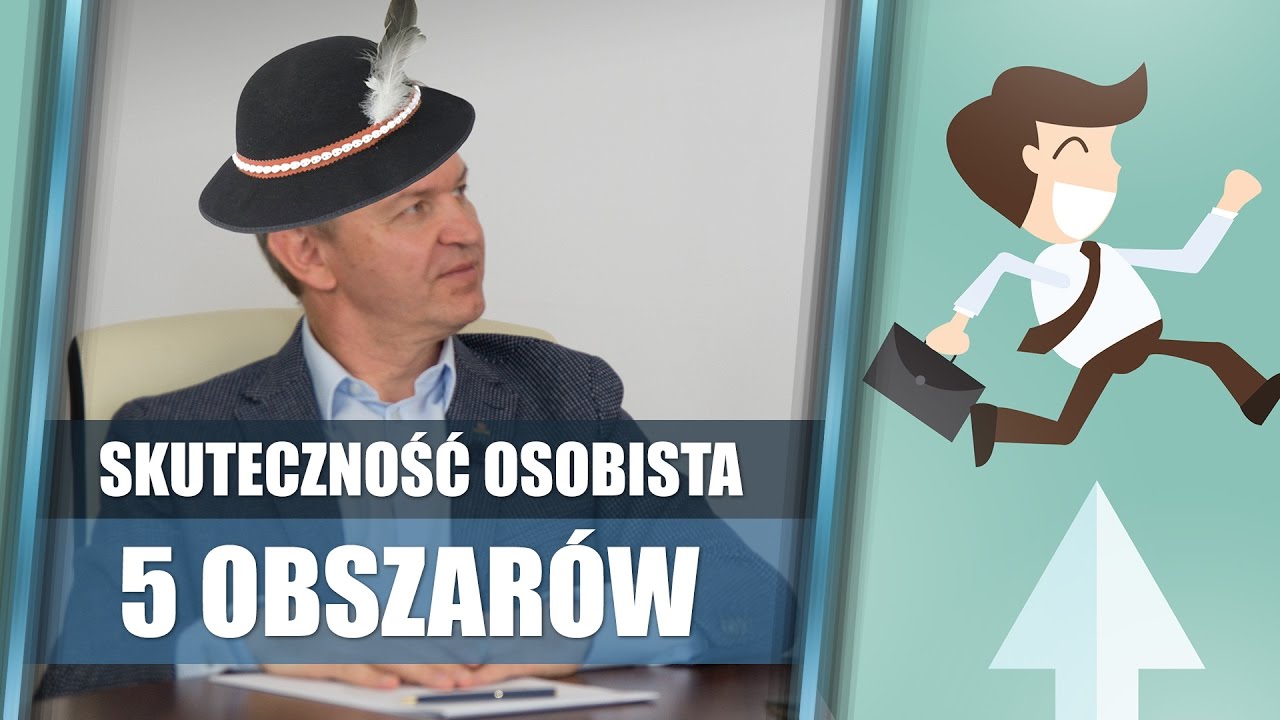 Skuteczność osobista i COPKA, czyli 5 obszarów, na których warto się skupić