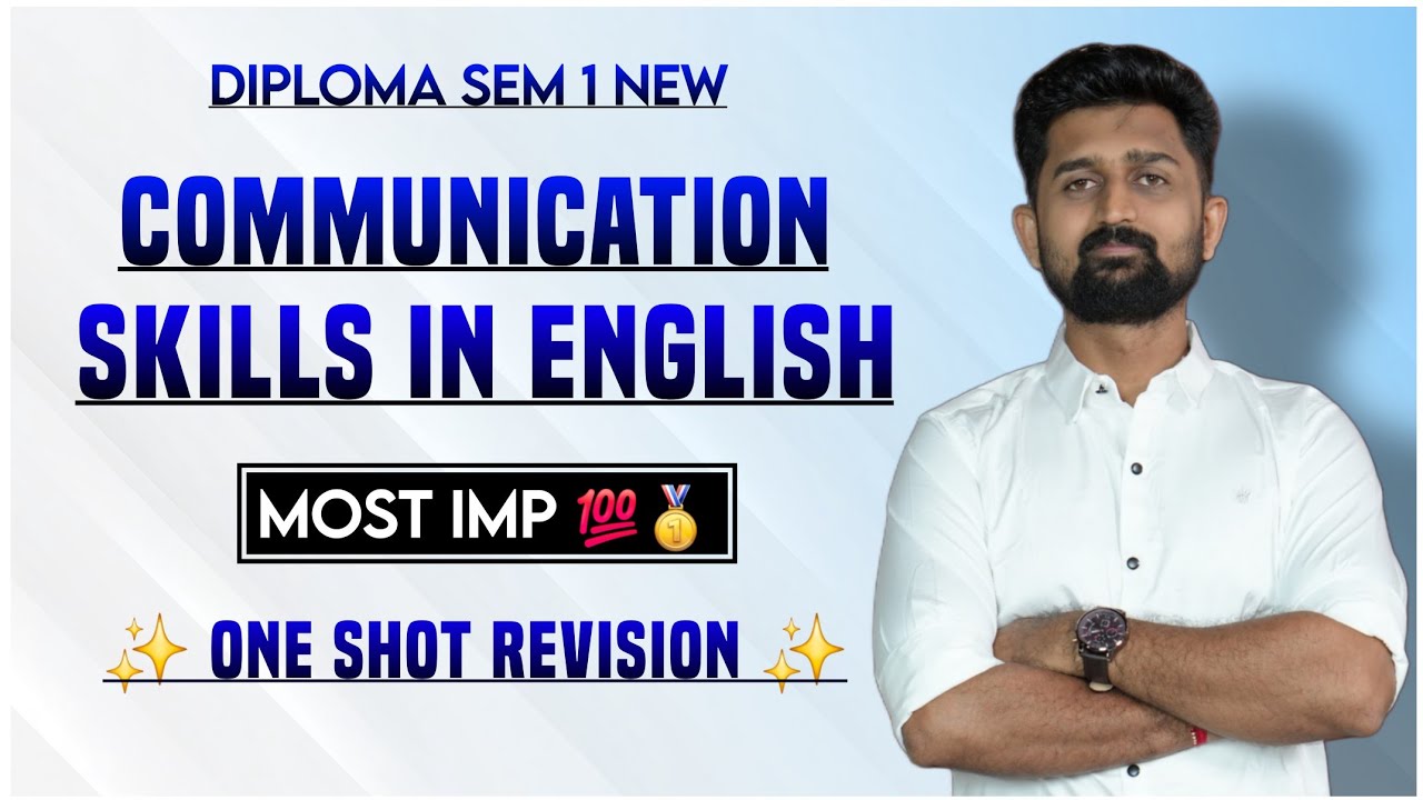 COMMUNICATION SKILLS IN ENGLISH MOST IMP ONE SHOT REVISION | CSE IMP | GTU DIPLOMA SEM 1 ENGLISH IMP