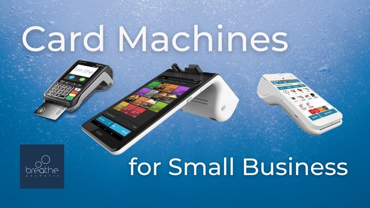 Card Machine For Small Business | Best Card Machine For Small Business Uk | Breathe Payments