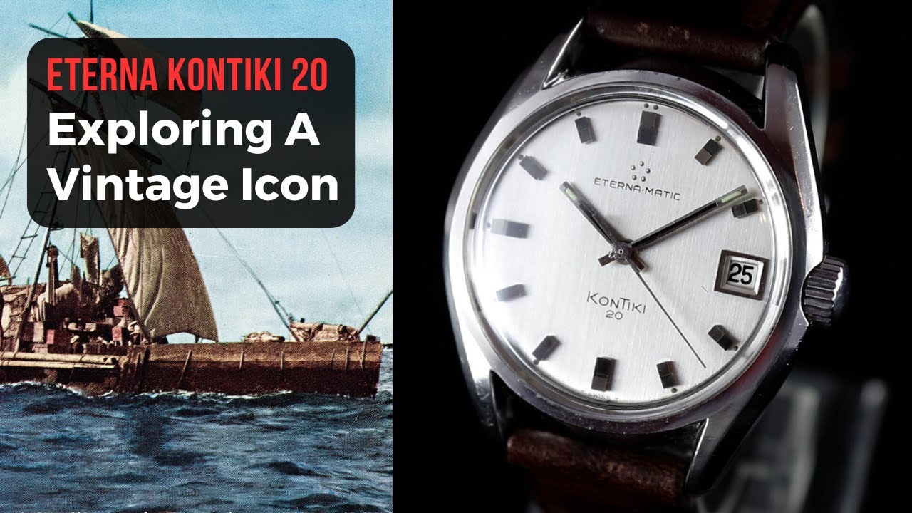 On the Trail of Thor Heyerdahl With An Original Vintage Eterna Kontiki 20. Full Review.
