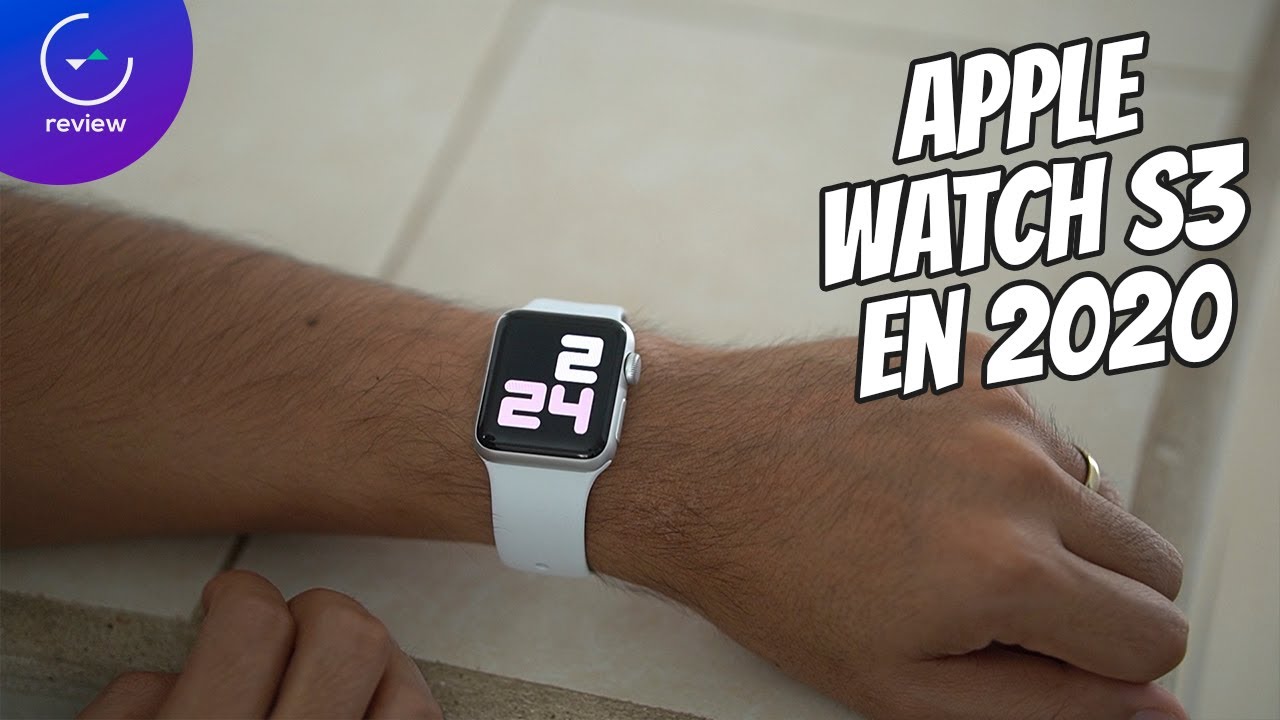 Apple Watch Series 3 en 2020 | Review en español