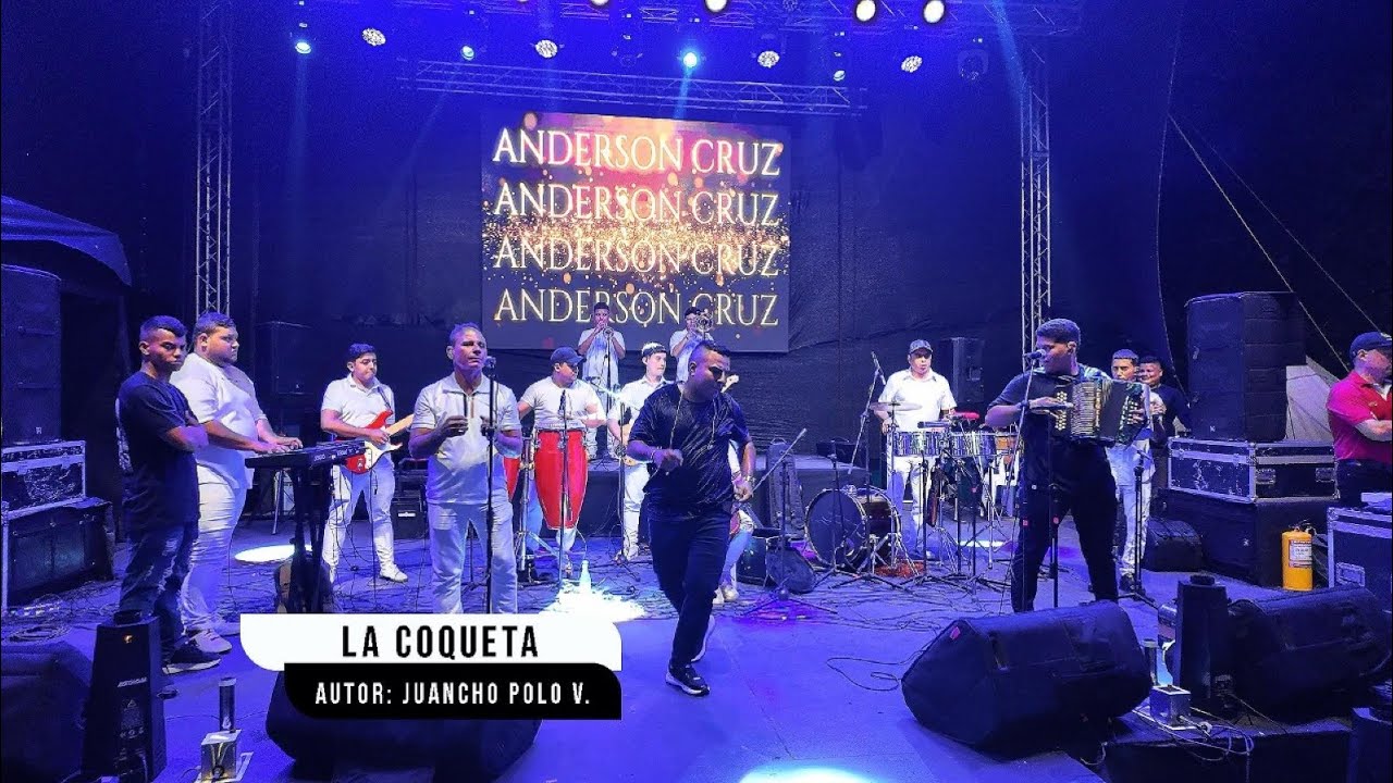 La Coqueta ( EN VIVO ) - ANDERSON CRUZ
