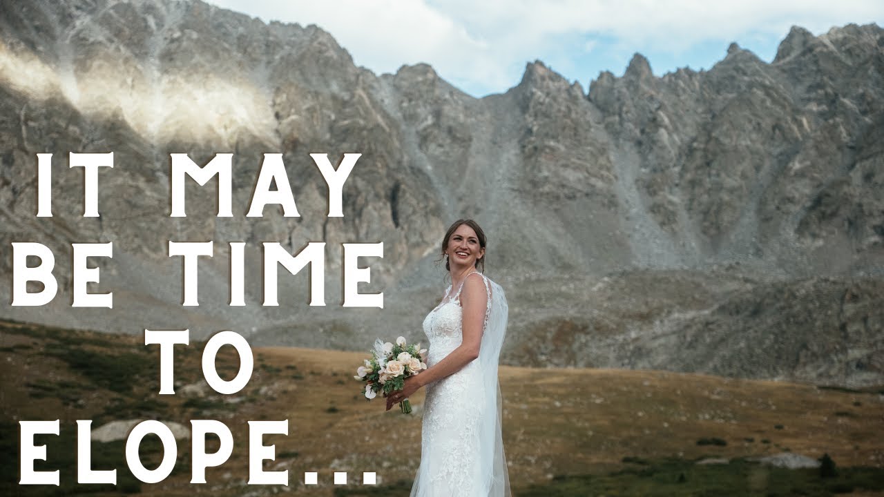 How to Tell if Eloping is Right For You - Elopement Planning Tips | Colorado Elopement Videographer