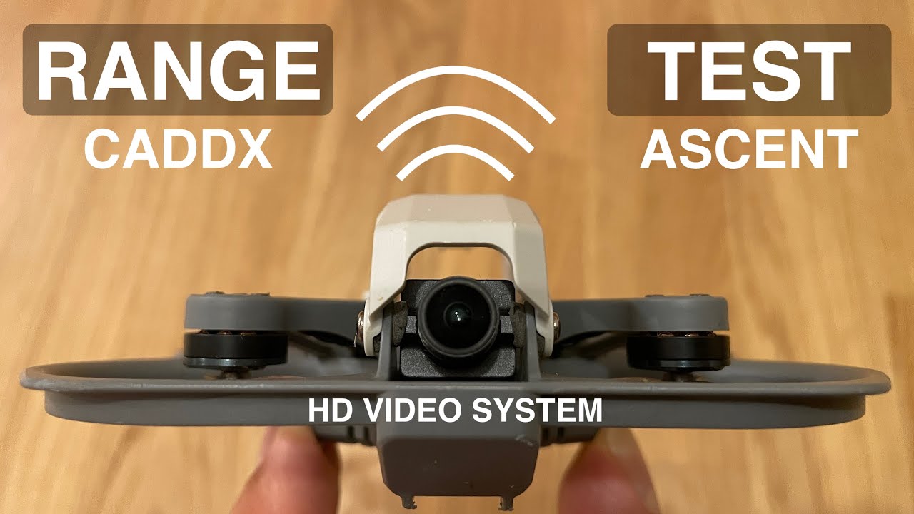 NEW Caddx Ascent HD Video System RANGE TEST | Caddx Protos Range Test | 5.8GHz HD Video System