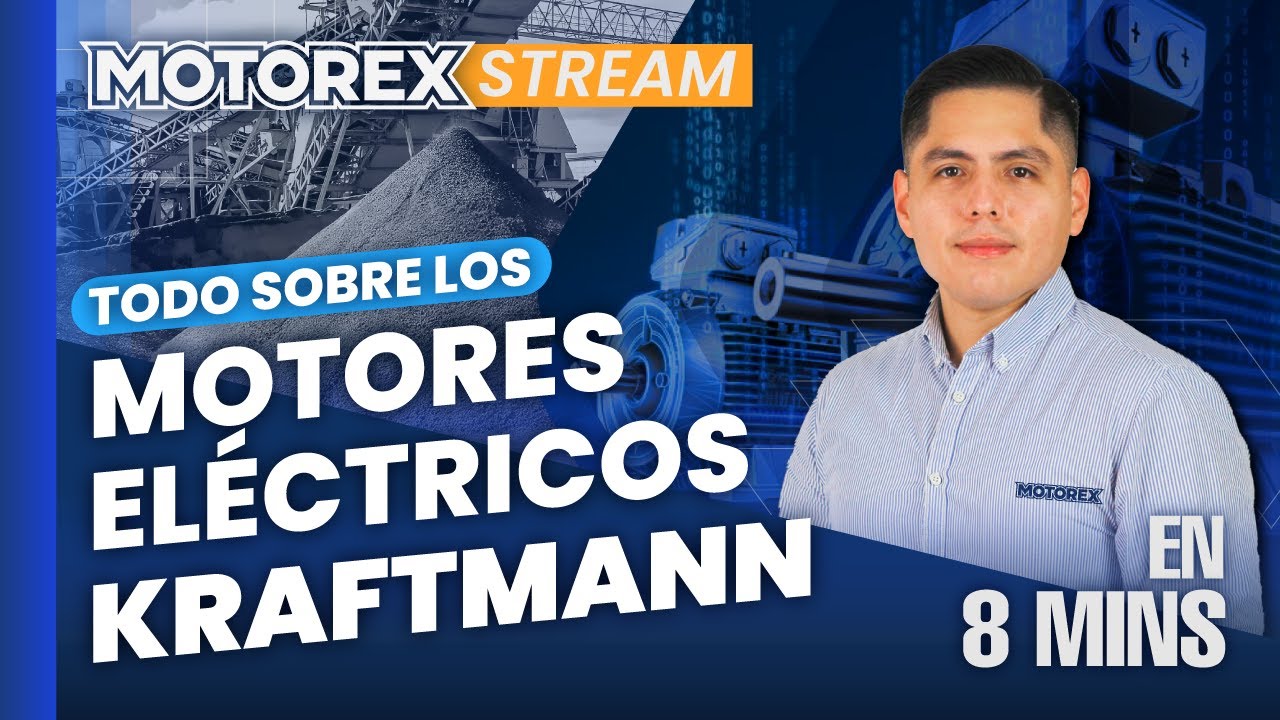 Todo sobre los Motores Eléctricos Kraftmann: ¡Leamos la placa! | Charla Técnica Virtual MOTOREX