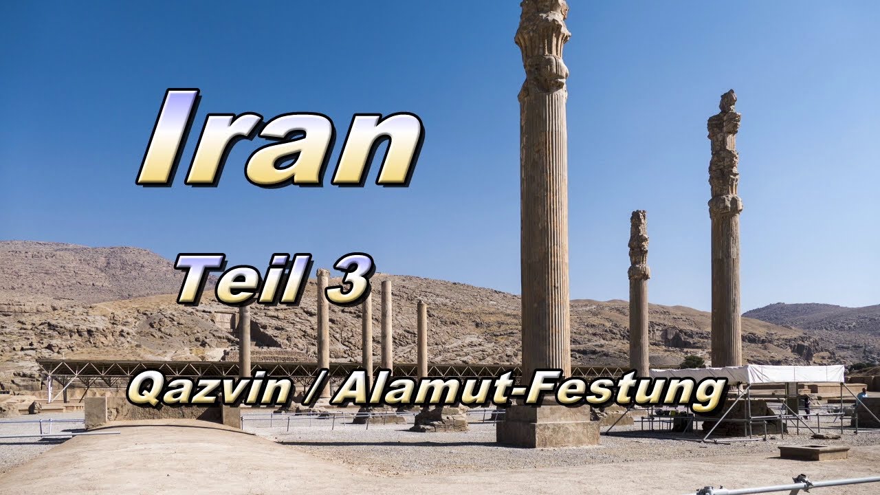Eine Reise durch den Iran | Teil 3/15