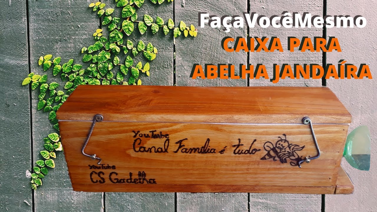 COMO FIZ A CAIXA PARA ABELHA JANDAÍRA