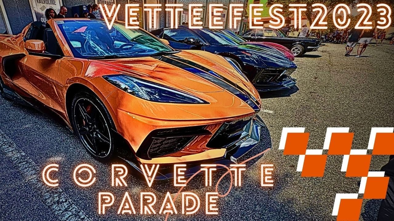 VETTEFEST CORVETTE PARADE 2023