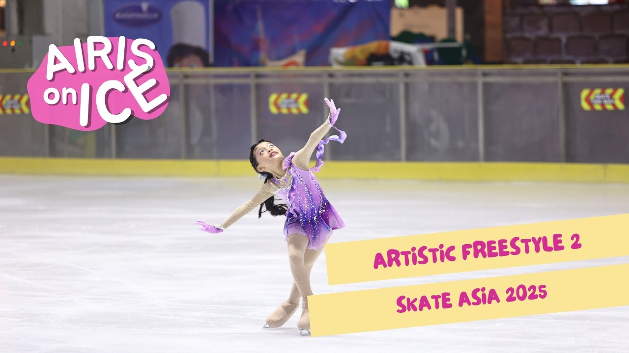 #AIRISONICE ISI Freestyle 2 : 1st Place Artistic - Skate Asia 2025