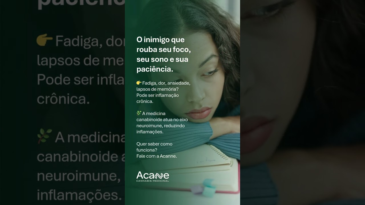 Inflama&ccedil;&atilde;o silenciosa: como os canabinoides ajudam no foco, sono e bem-estar