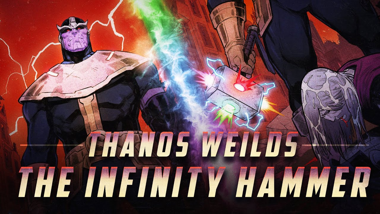 Thanos Gets Possession Of The Infinity Hammer?