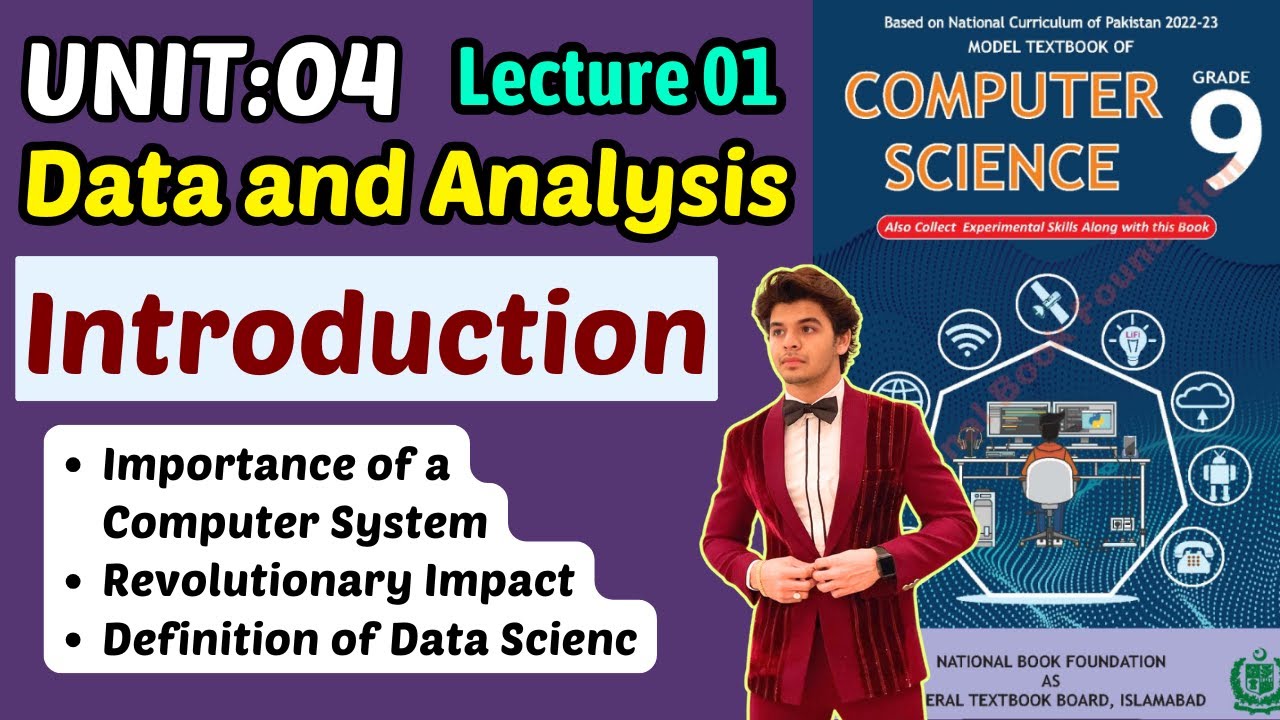 Introduction | Chapter 4 Data and Analysis | Class 9 Computer Science Federal Board New Book 2025