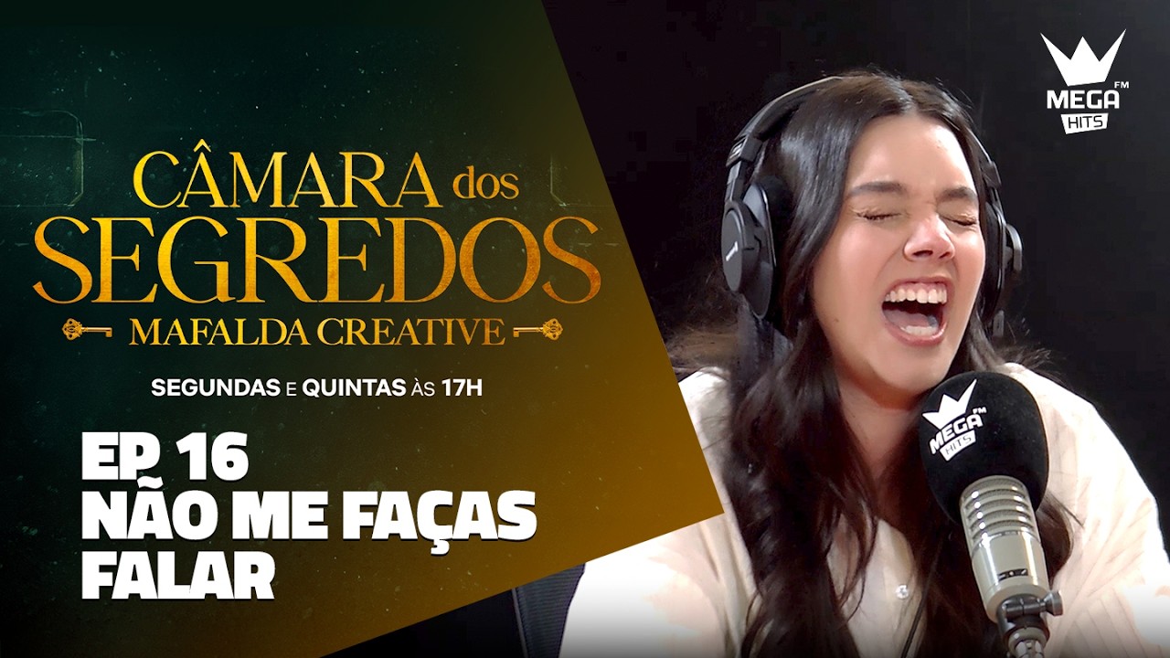 Câmara dos segredos -  NÃO ME FAÇAS FALAR