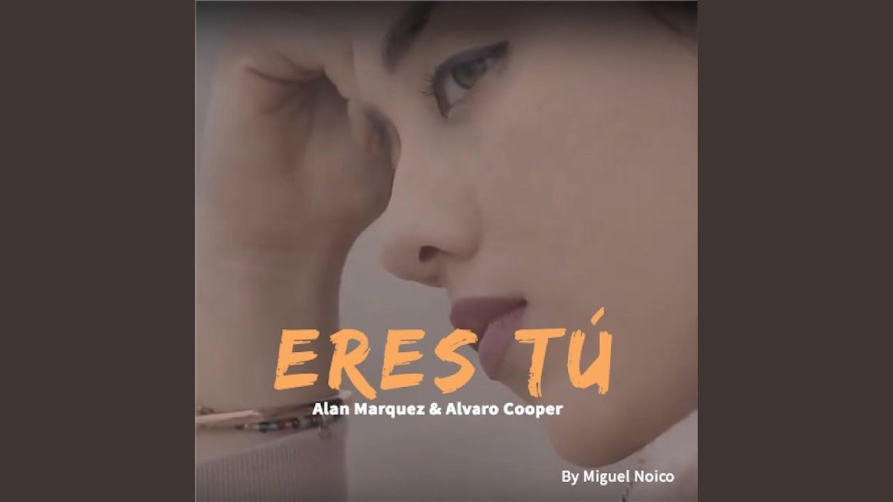 eres tu