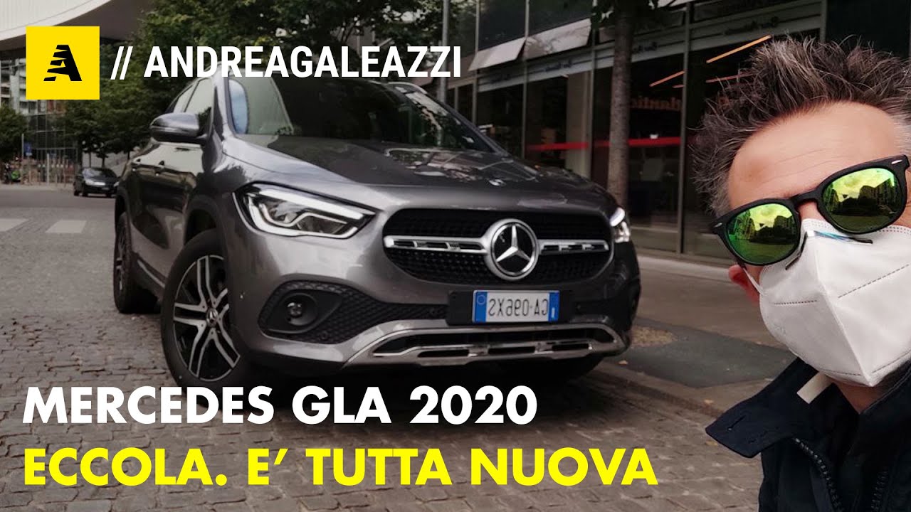Mercedes GLA 2020 | E' tutta nuova, dentro e fuori. Ce ne parla Andrea Galeazzi