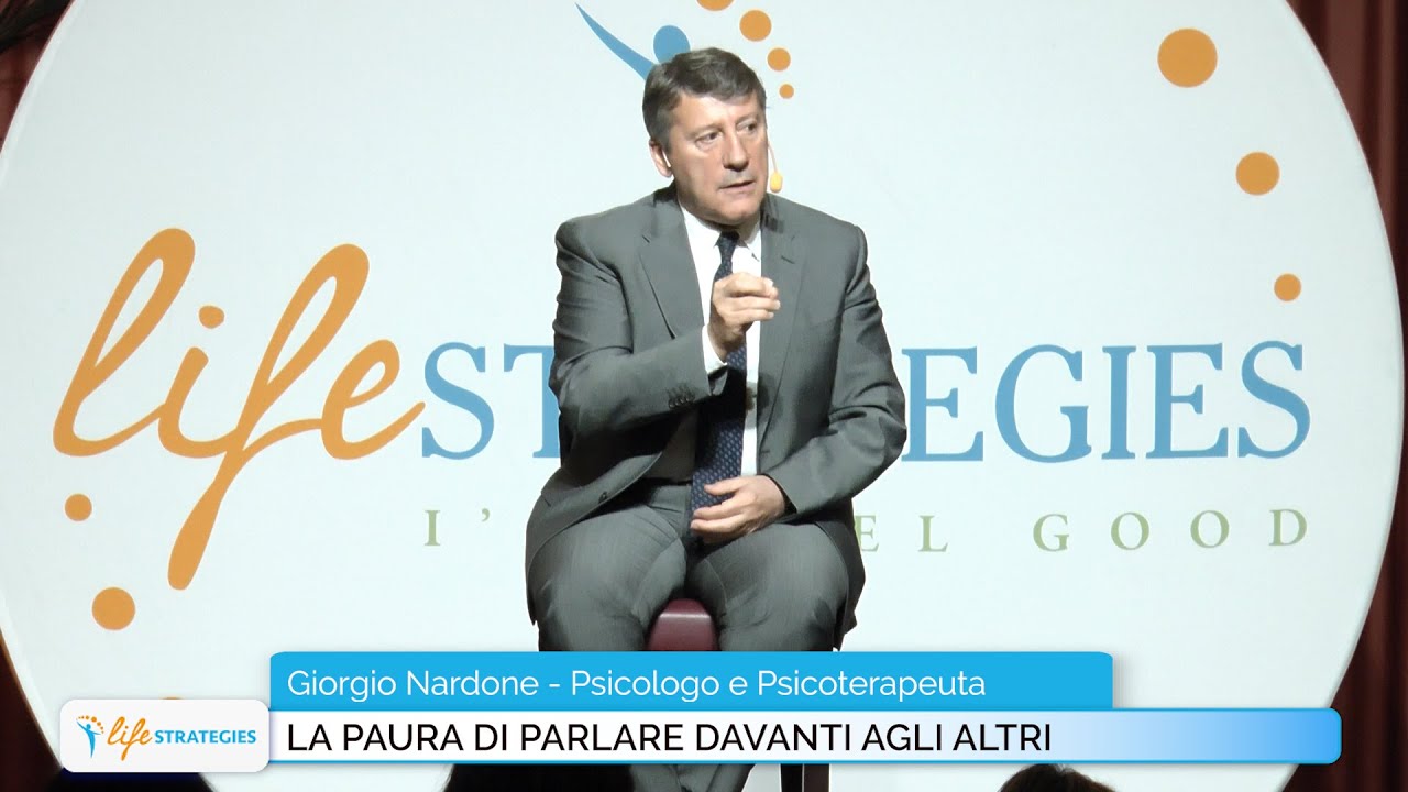 Giorgio Nardone - La paura di parlare davanti agli altri