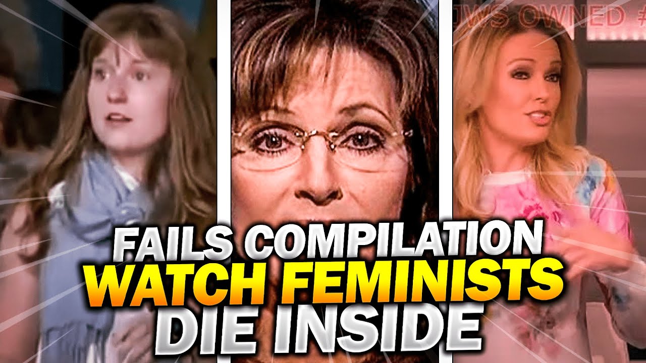 Watch Feminists Die Inside... (Funny Feminist Fails Compilation)