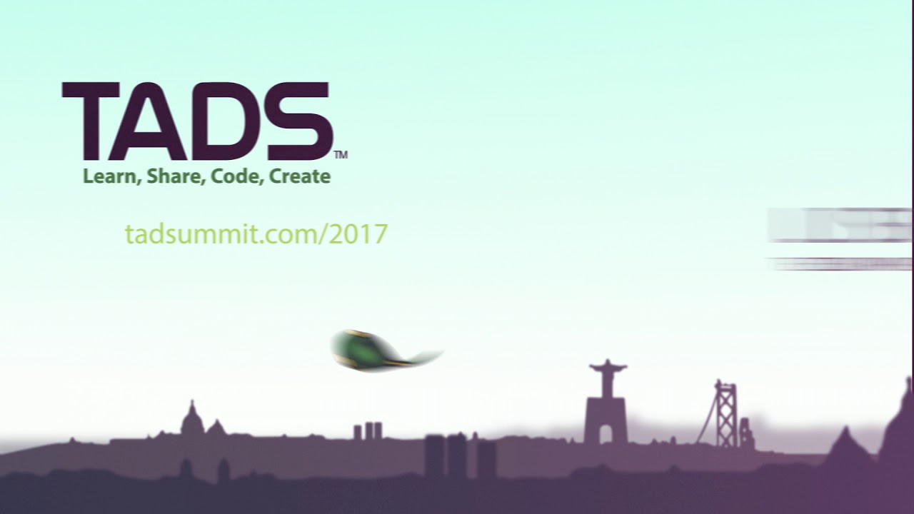 Outro sequence for TADSummit 2017