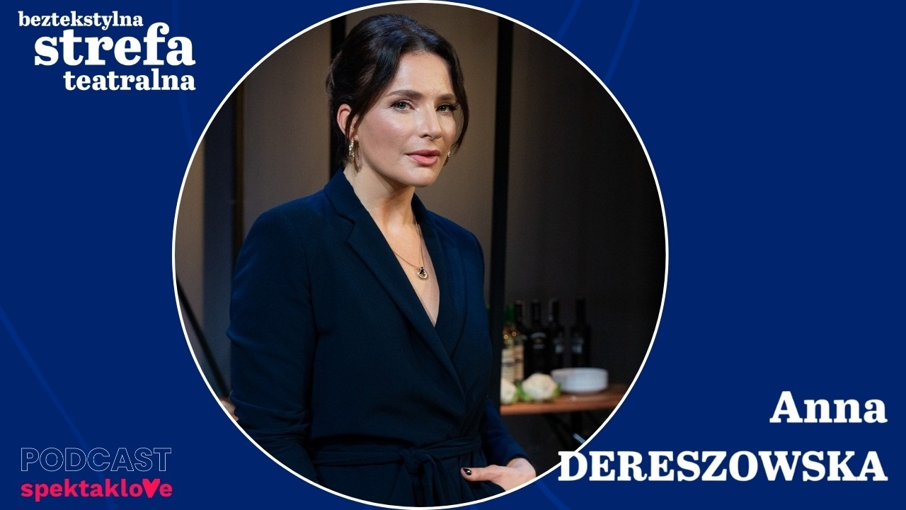 Anna Dereszowska „Kobieta Rakieta” w Beztekstylnej Strefie Teatralnej