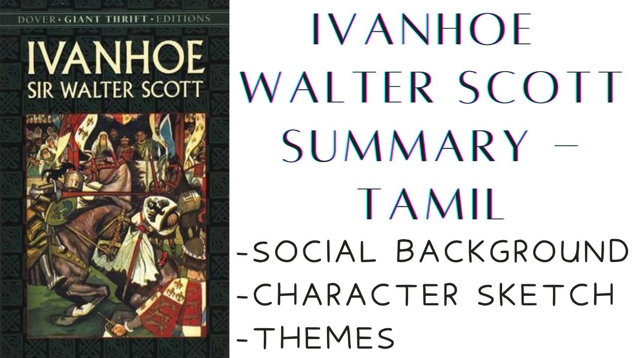 IVANHOE HISTORICAL NOVEL BY WALTER SCOTT | SUMMARY THEMES SPARKNOTES