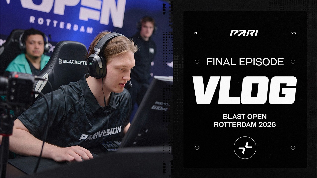 PARIVISION на BLAST Open Rotterdam  | FINAL VLOG  [ENG SUB]