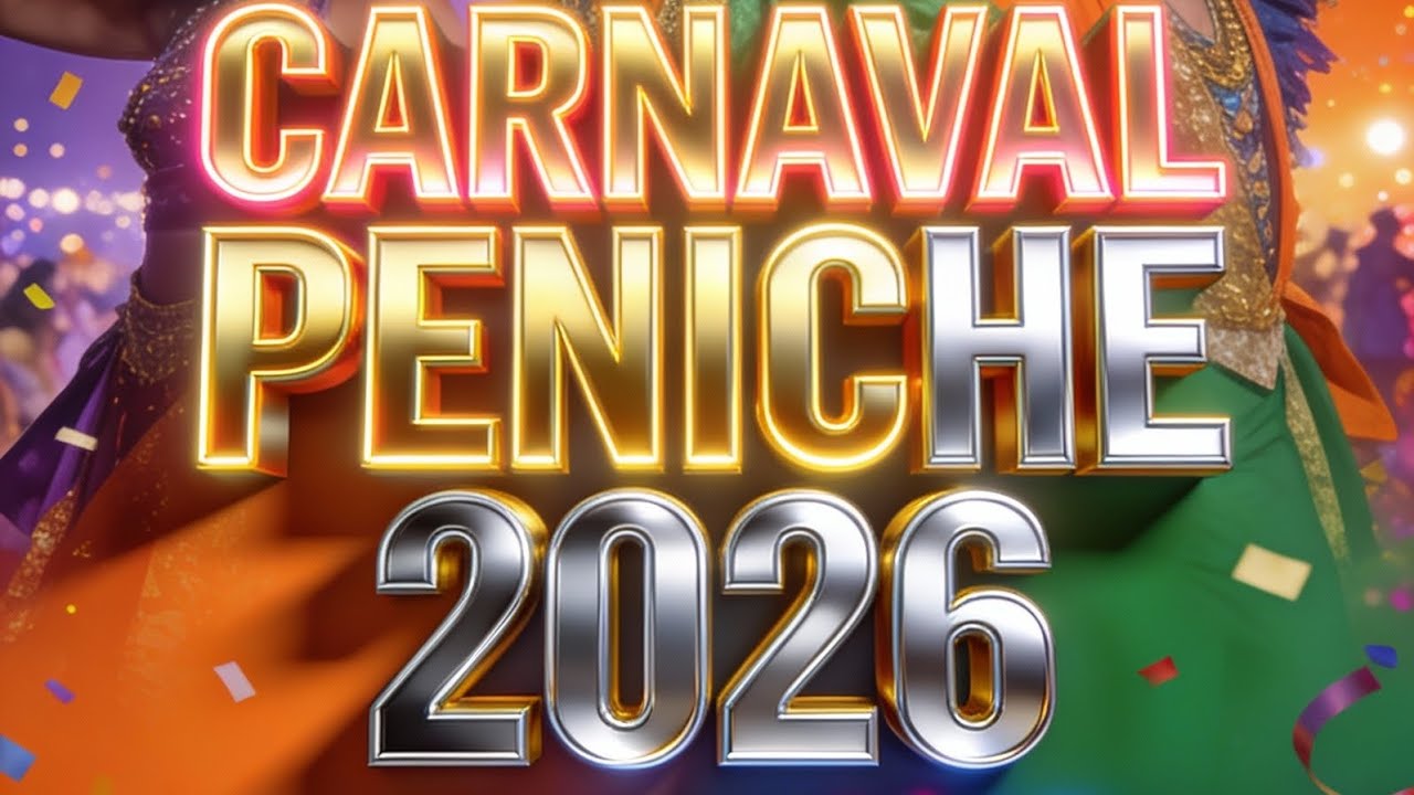 CARNAVAL PENICHE 2026 REMIX ©️