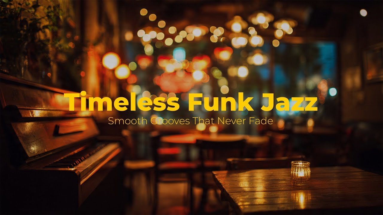 Smooth, soulful, and timeless — this is Funk Jazz for every moment.