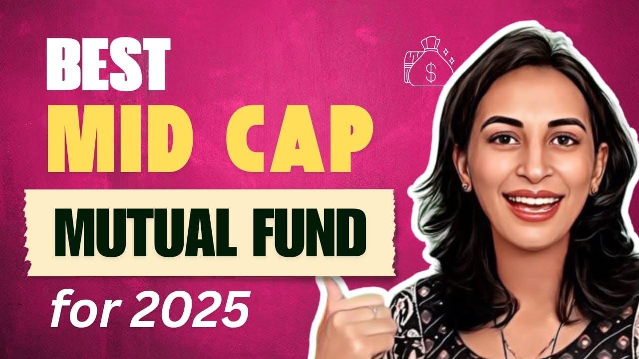 Best Mid Cap Mutual Fund 2025 | Top Mid Cap Mutual Fund for Long term Investment | Bharti Rathee