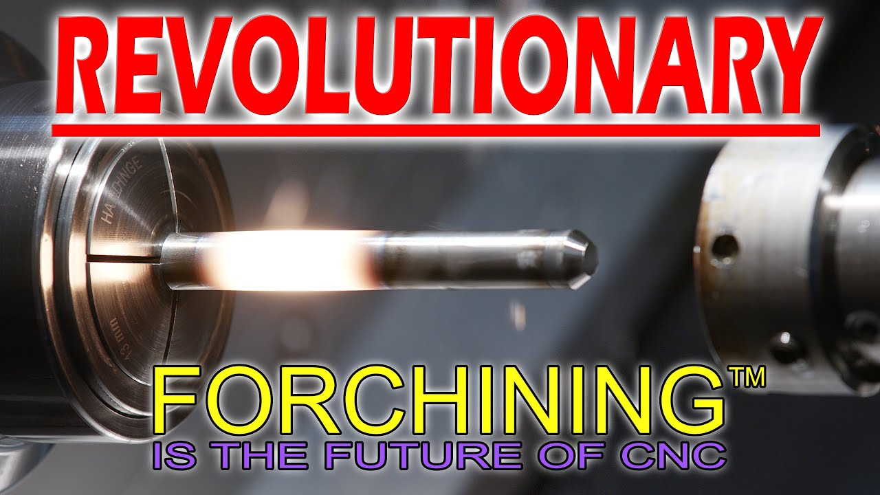 Forchining™ on a Modern CNC Machine