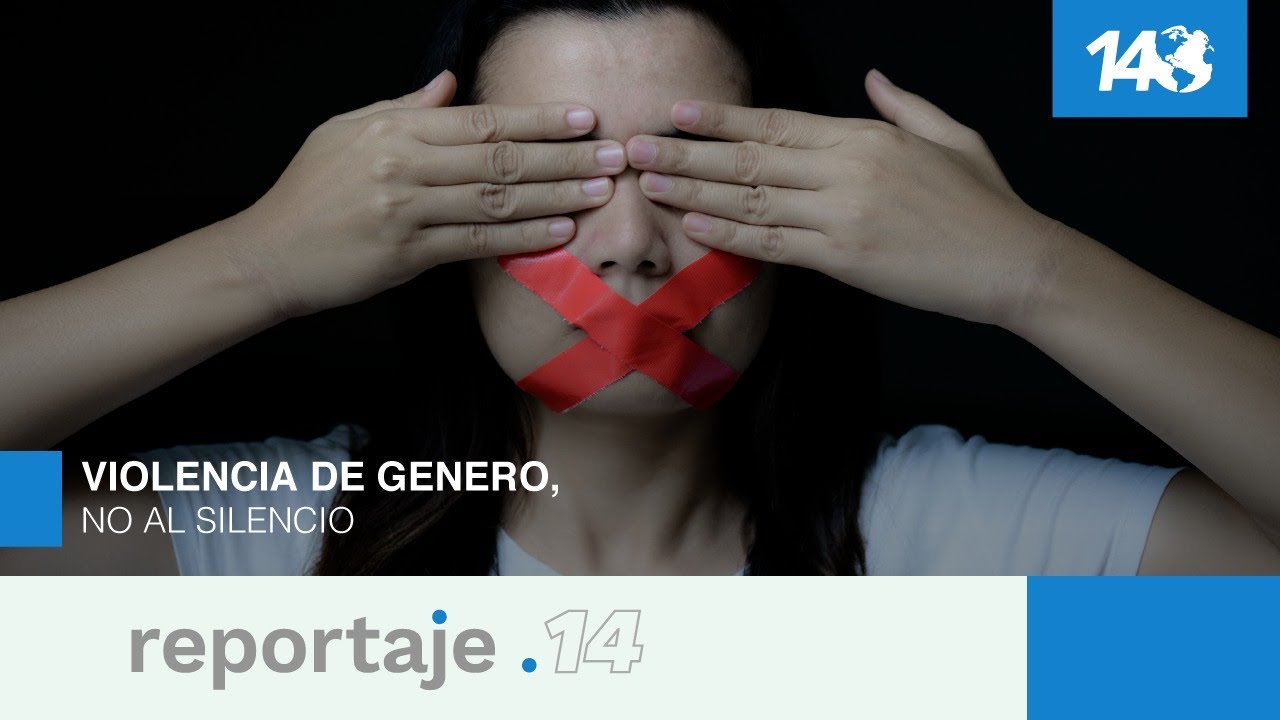 Reportaje 14 | Violencia de género