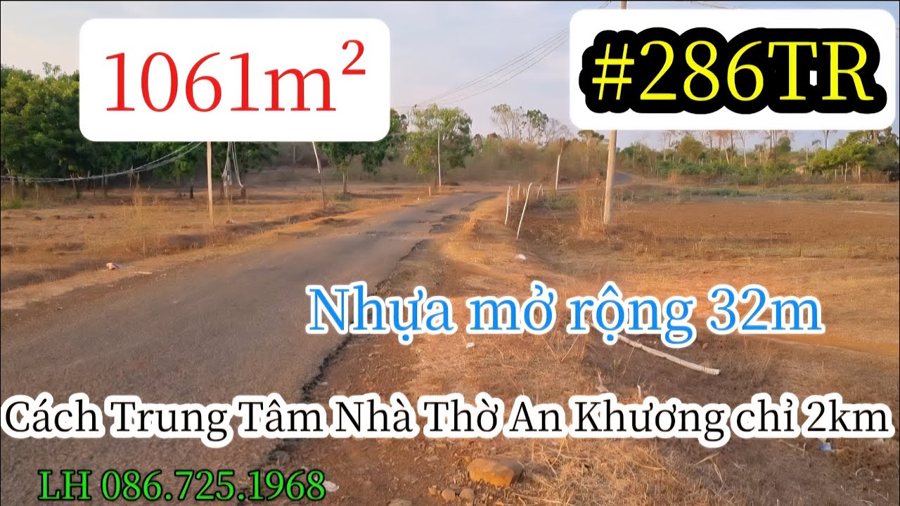 (7)#286TR | Cách TT nhà thờ An khương 2kmCách DT 757 chỉ 1kmNhựa qh 32m LH 0867251968 @bdsbinhphuoc