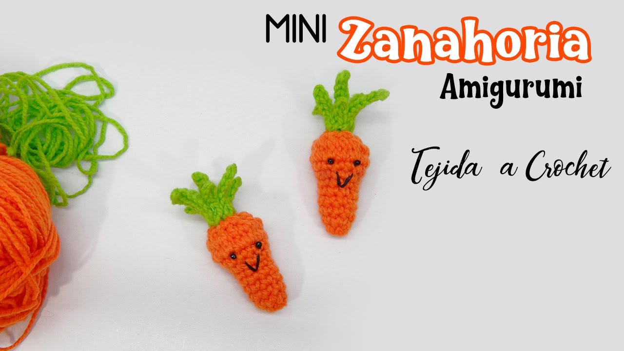 Mini ZANAHORIA amigurumi TEJIDA A CROCHET