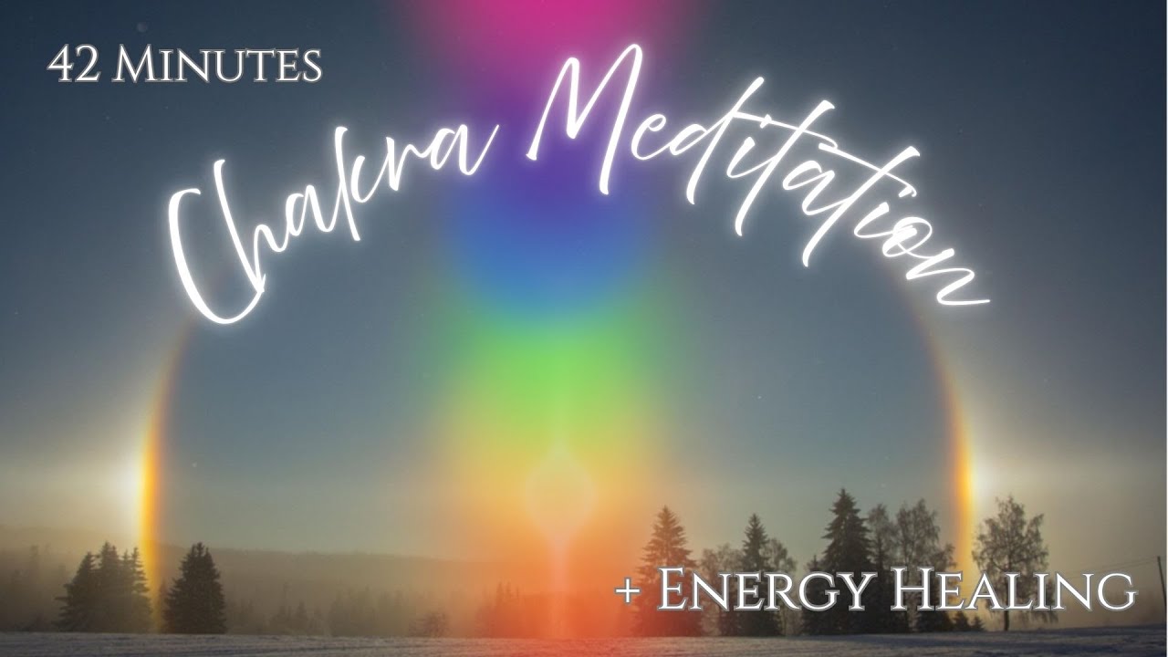 Медитация для балансировки и очищения 7 чакр | Энергетическое исцеление