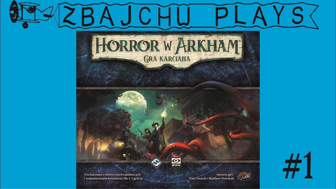 Arkham Horror LCG - Noc Fanatyka #1