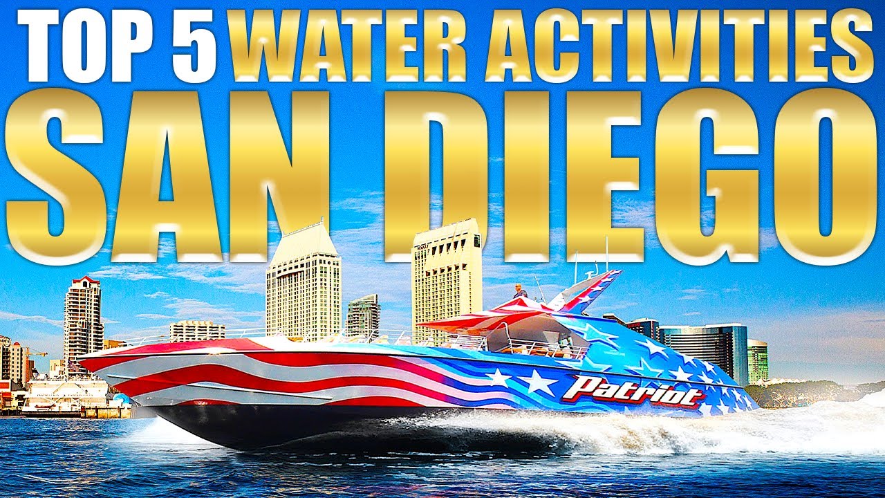 FUN in San Diego: Top 5 BEST BOATING & WATER ACTIVITIES in San Diego! (MUST VISIT)