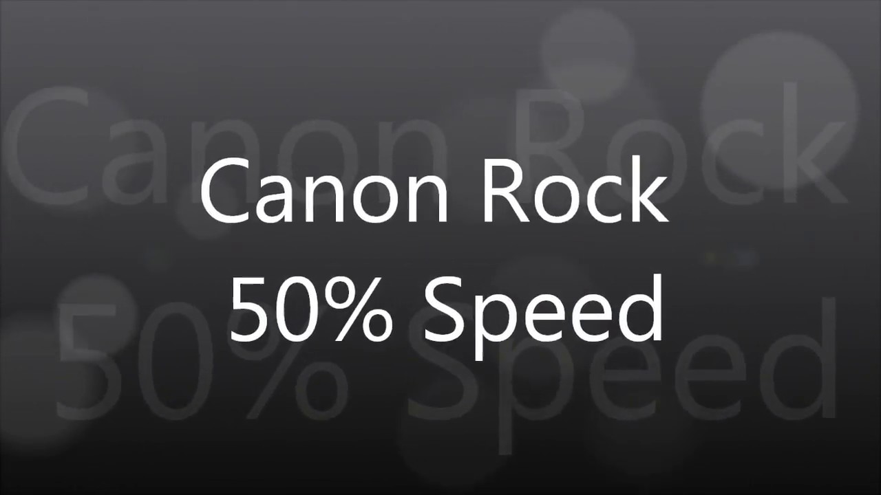 CANON ROCK 50%Tempo speed down tabs for practice  カノンロックテンポ50%スピードダウンTAB譜付練習用
