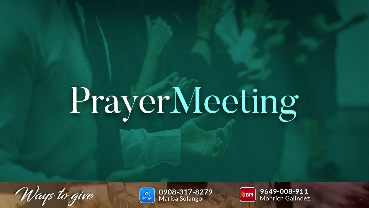 PRAYER MEETING | Novaliches Locale | January 08, 2026