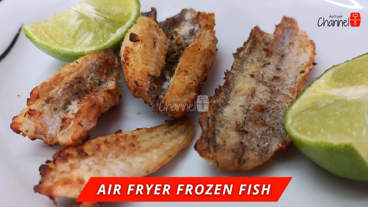 Air Fryer Frozen Fish - Air Fryer Fish