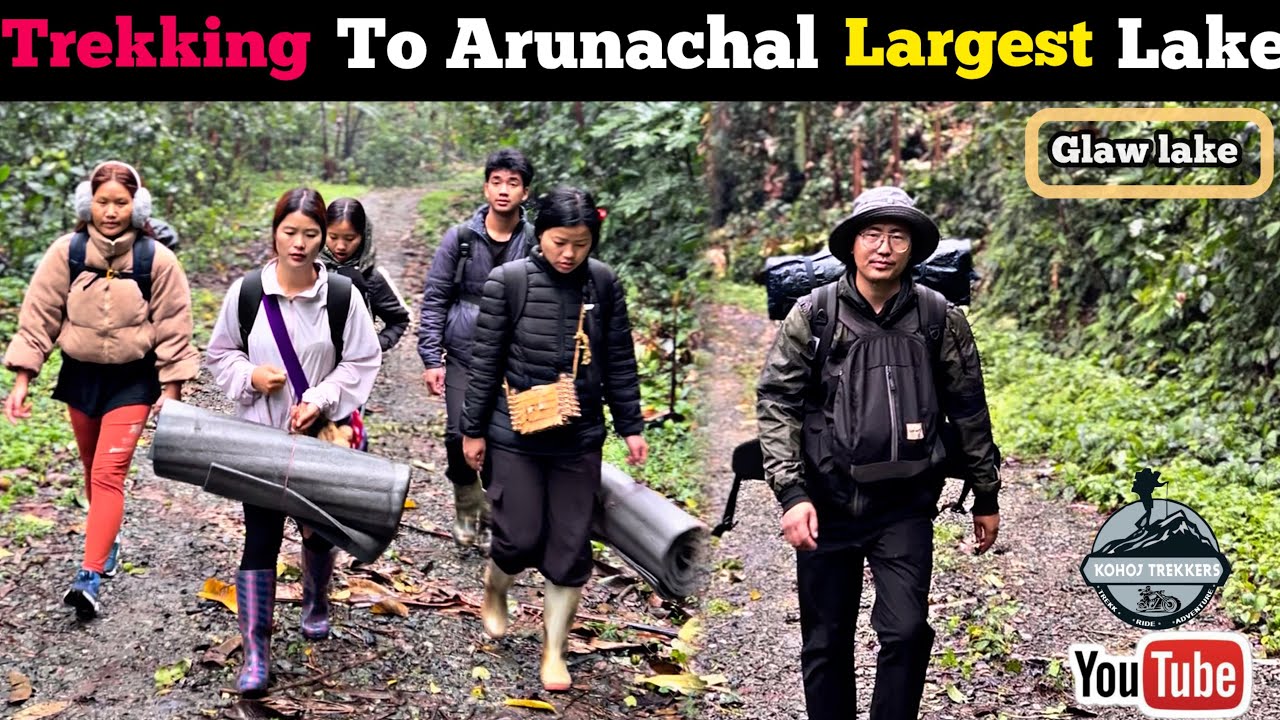 Trekking To Arunachal Largest Lake || Glaw Lake Arunachal Pradesh