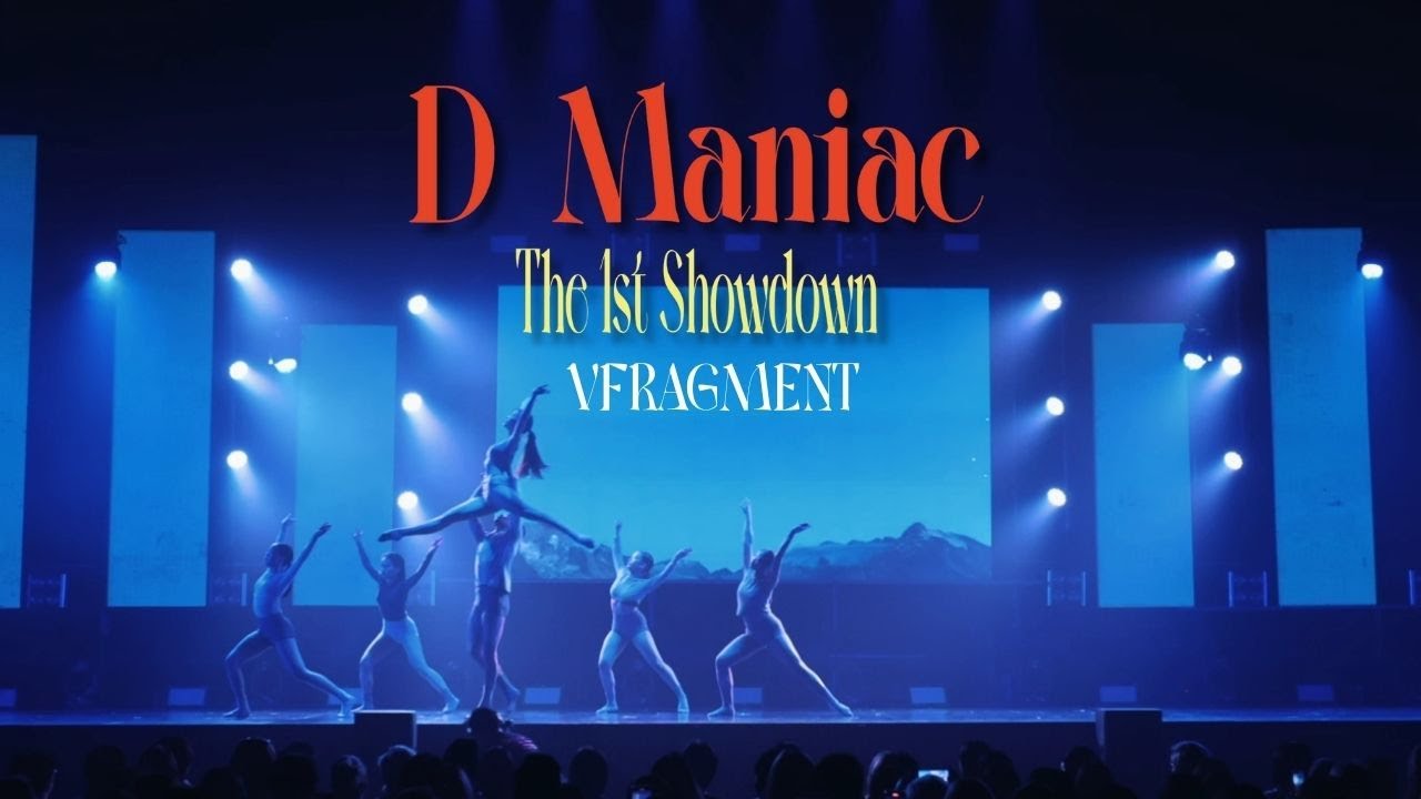 D MANIAC THE FIRST SHOWDOWN 2024 | VFRAGMENT