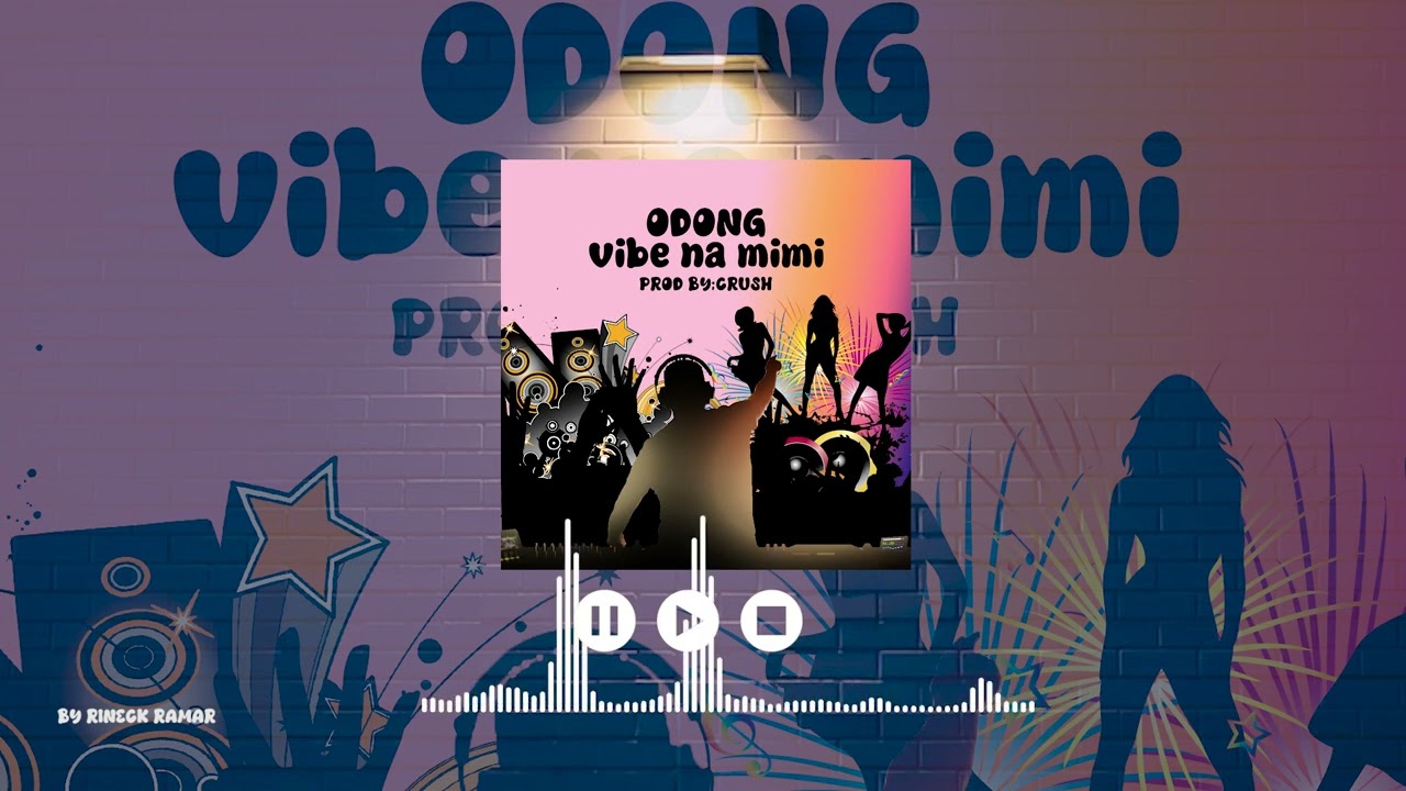 Odong Odwaa  - Vibe na mimi (Official audio)